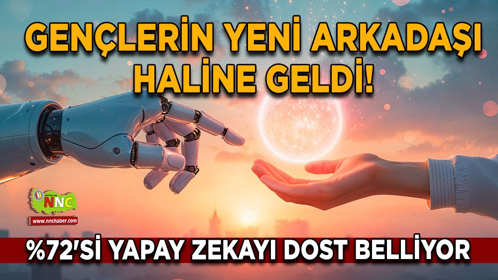 Gençlerin yeni arkadaşı haline geldi! Onların %72'si yapay zekayı dost belliyor