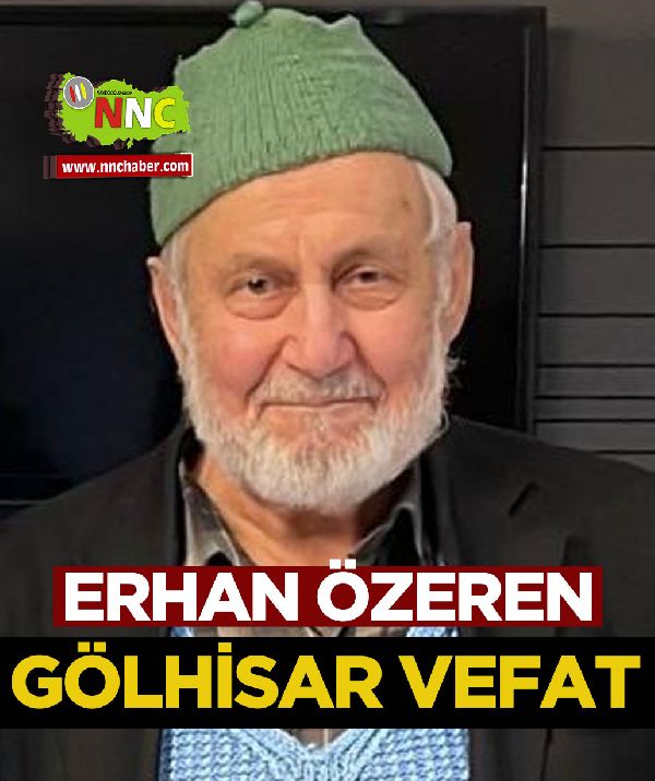 Gölhisar Vefat Erhan Özeren