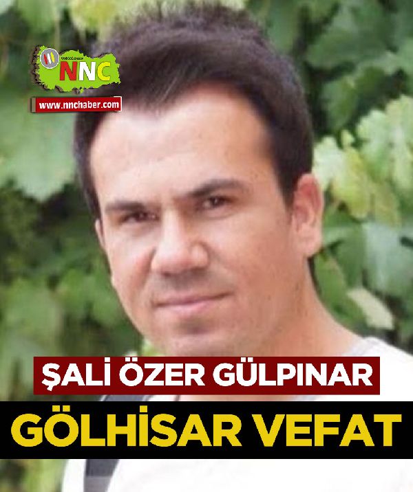 Gölhisar Vefat Şali Özel Gülpınar