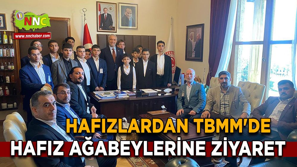 Hafızlardan TBMM'de hafız ağabeylerine ziyaret