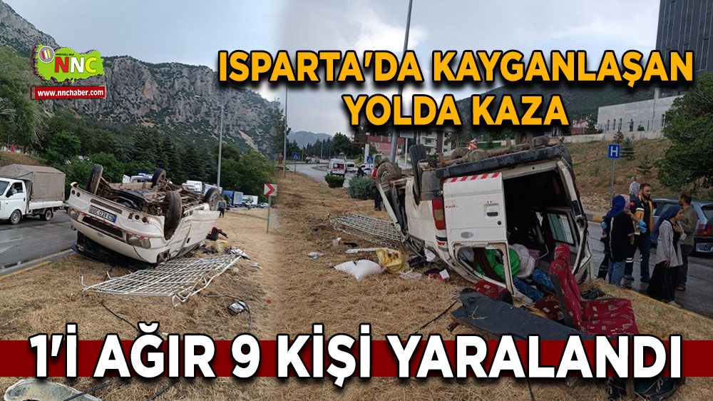 Isparta'da kayganlaşan yolda kaza: 1'i ağır 9 kişi yaralandı