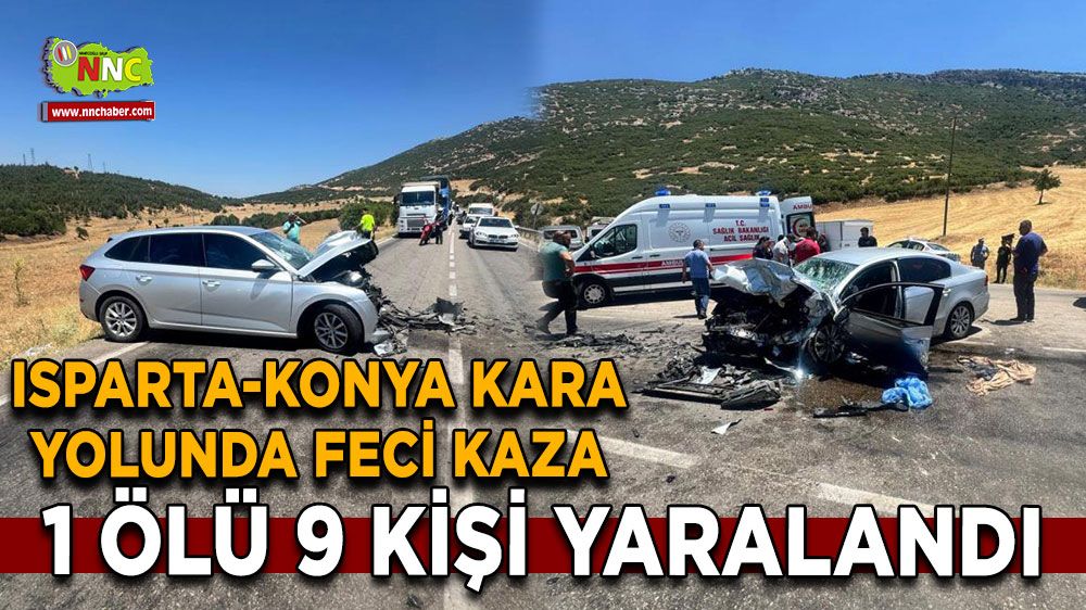 Isparta-Konya kara yolunda feci kaza 1 ölü 9 yaralı