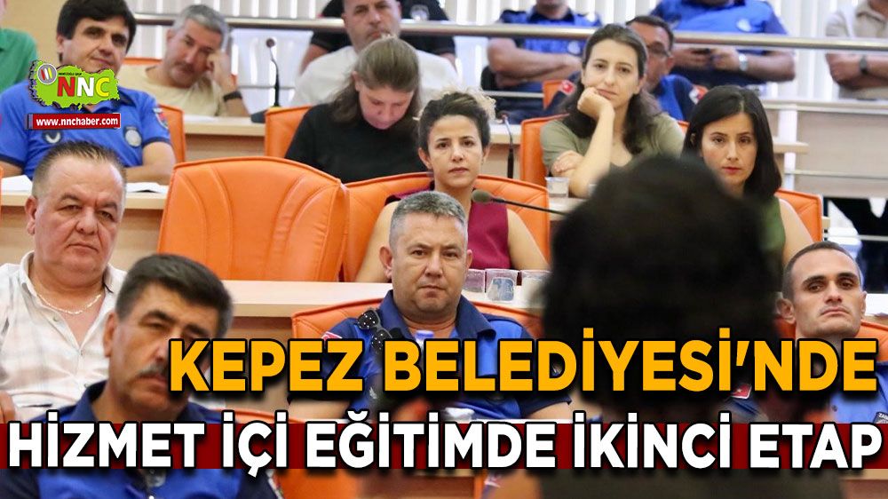 Kepez Belediyesi'nde hizmet içi eğitimde ikinci etap