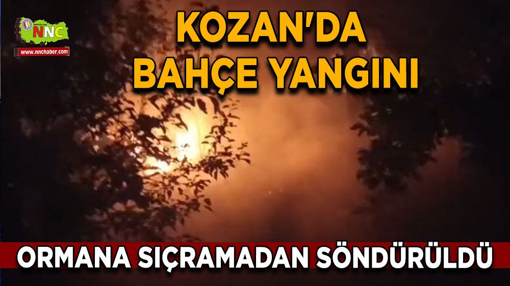  Kozan'da bahçe yangını ormana sıçramadan söndürüldü