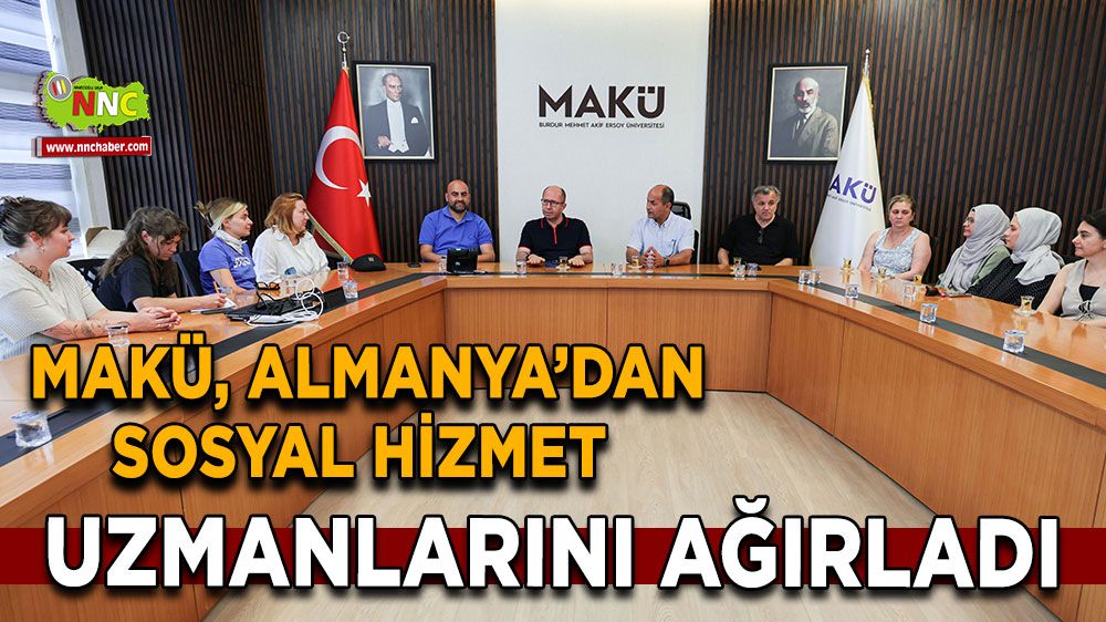 MAKÜ, Almanya’dan sosyal hizmet uzmanlarını ağırladı