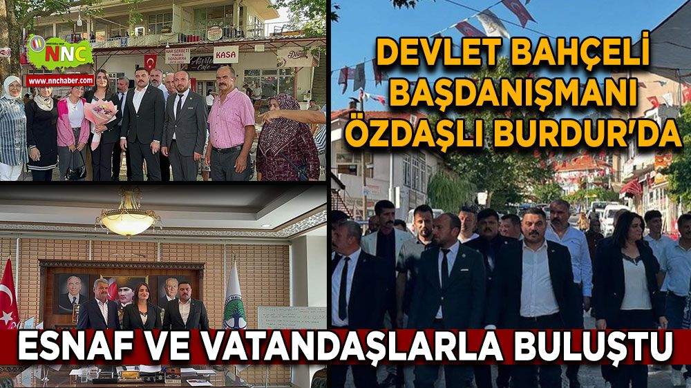 MHP Burdur Teşkilatı ilçelerde esnaf ve vatandaşlarla buluştu