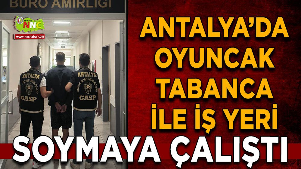 Oyuncak tabanca ile iş yeri soymaya çalıştı