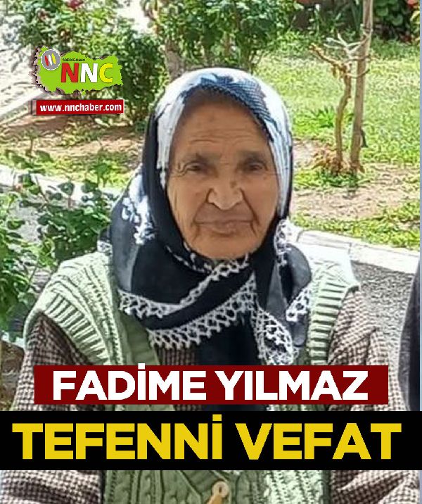 Tefenni Vefat Fadime Yılmaz 