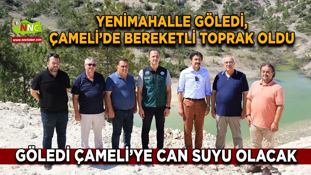 Yenimahalle Göledi, Çameli'nin bereketli topraklarına can suyu olacak