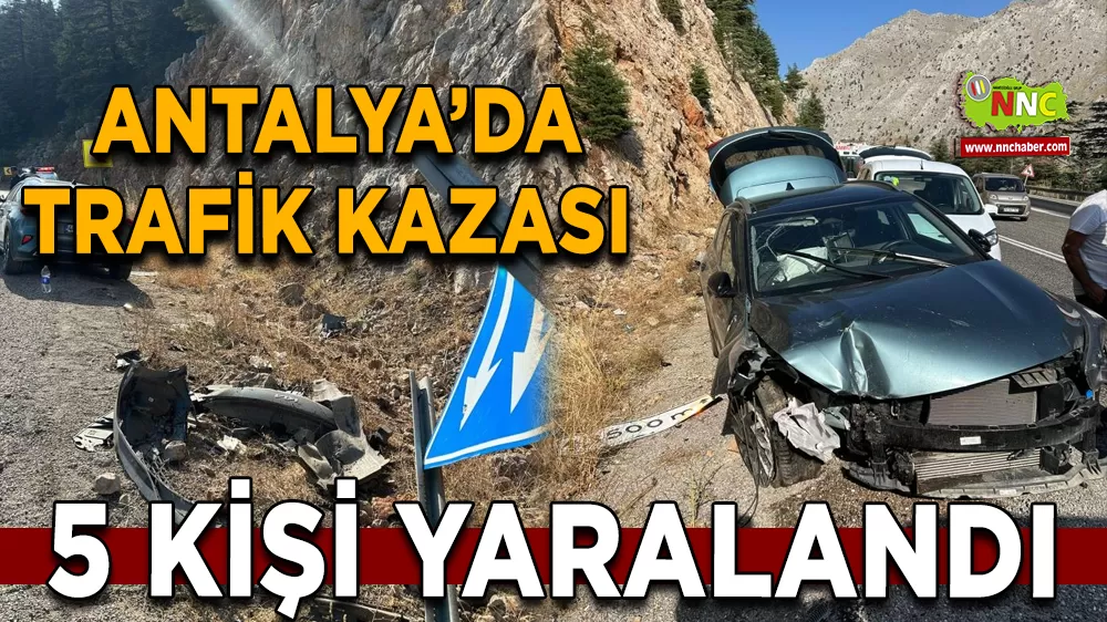 Antalya’da trafik kazası 5 yaralı