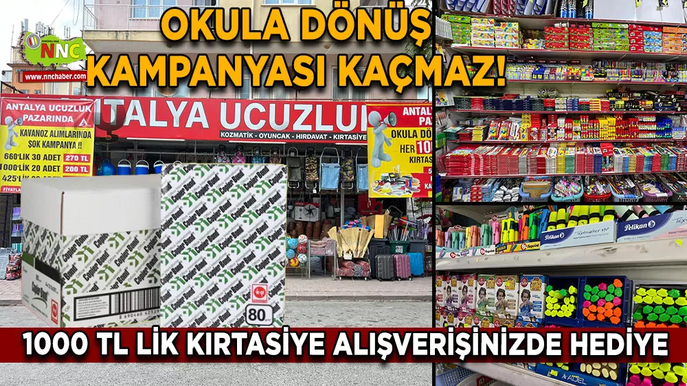 Antalya Ucuzluk Pazarı’ndan okula dönüşe özel şok kampanya!