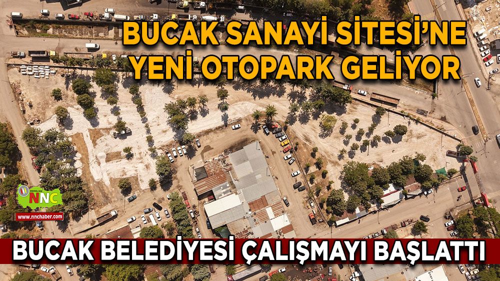 Bucak Belediyesi çalışmayı başlattı Bucak Sanayi Sitesi’ne yeni otopark geliyor