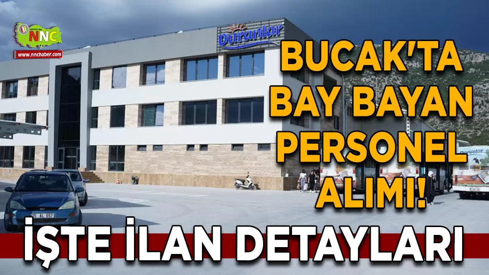 Bucak'ta bay bayan personel alımı! Duranlar Süt iş ilanını duyurdu