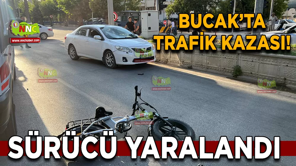 Bucak’ta otomobil ile elektrikli bisiklet kazası! Sürücü yaralandı