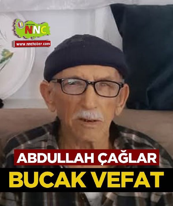 Bucak Vefat Abdullah Çağlar