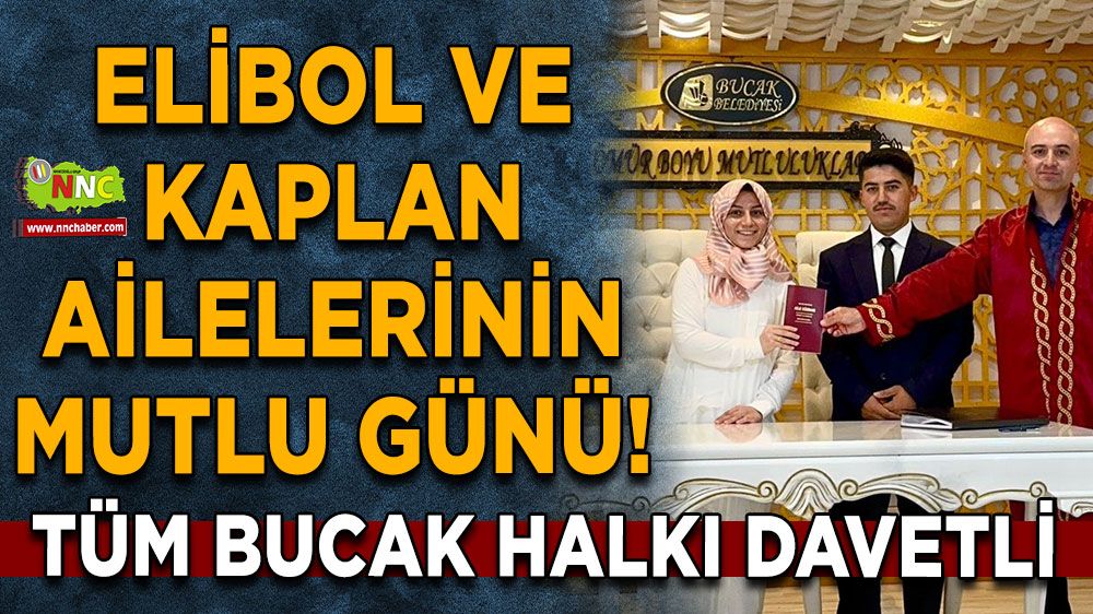 Burdur Bucak’ta düğün daveti! Dilara ve Halim mutluluğa 'Evet' diyecek