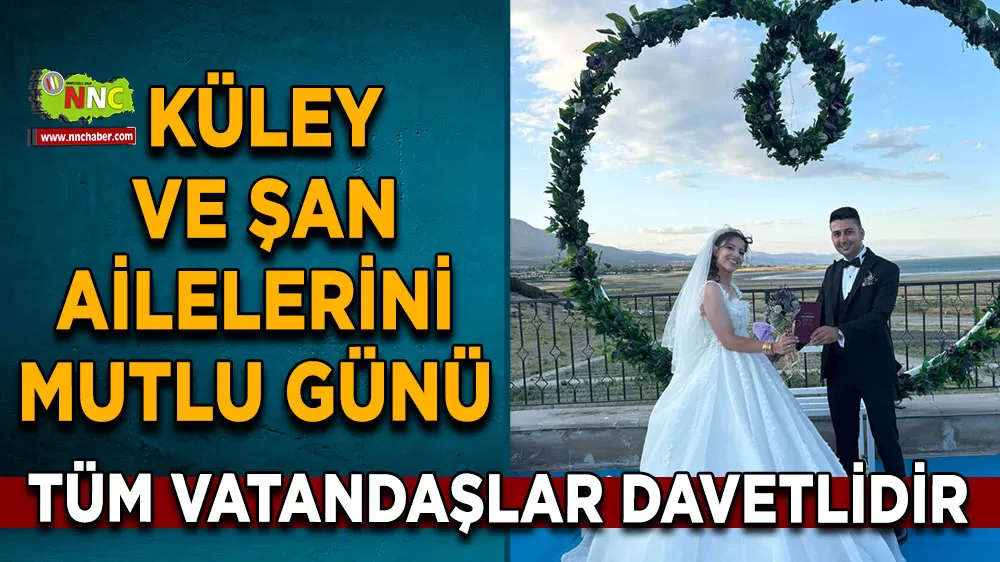 Burdur Bucak’ta düğün daveti! Meryem ve Sefa mutluluğa 'Evet' diyecek