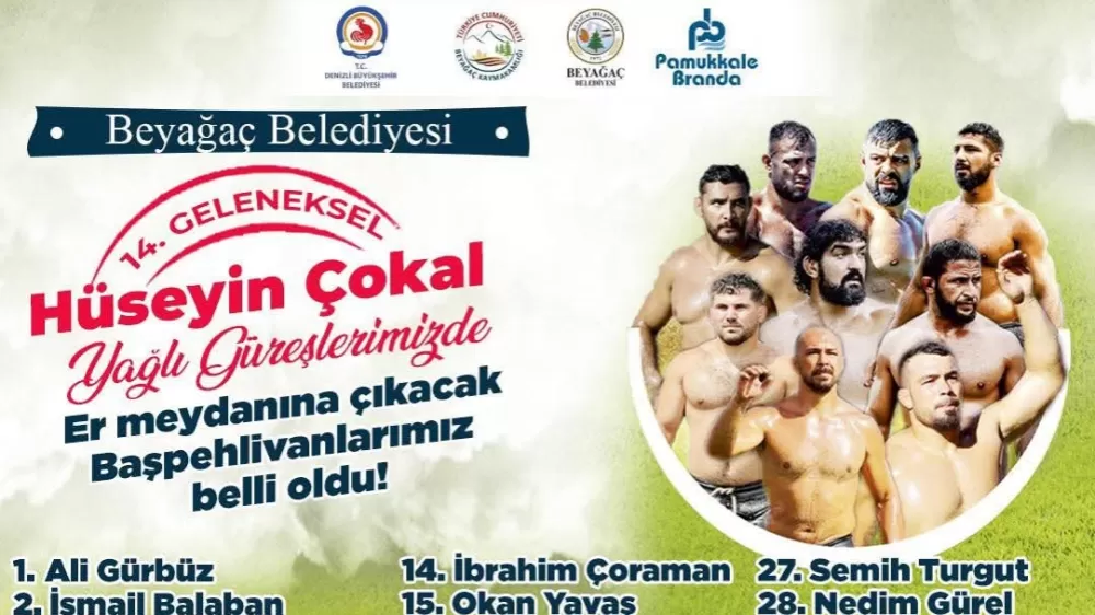 Denizli Beyağaç'ta Hüseyin Çokal Yağlı Pehlivan Güreşleri Yapılacak Başpehlivan Kim olur