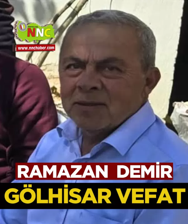 Denizli Gölhisar Vefat Ramazan Demir 