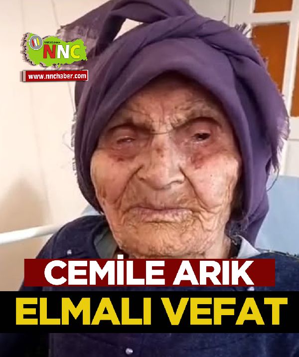 Elmalı Vefat Cemile Arık