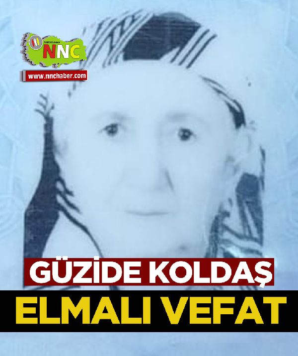 Elmalı Vefat Güzide Koldaş 
