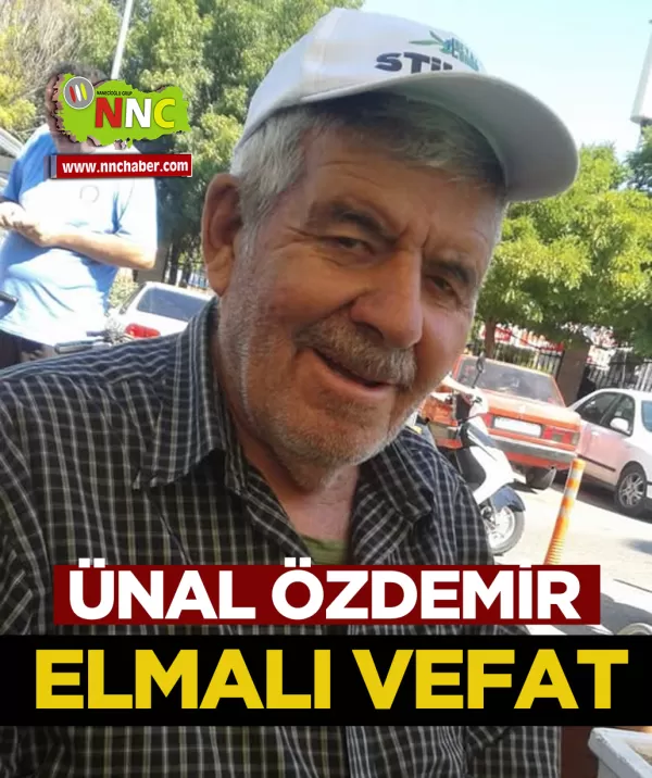 Elmalı Vefat Ünal Özdemir 