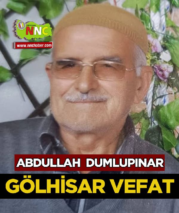 Gölhisar Vefat Abdullah Dumlupınar