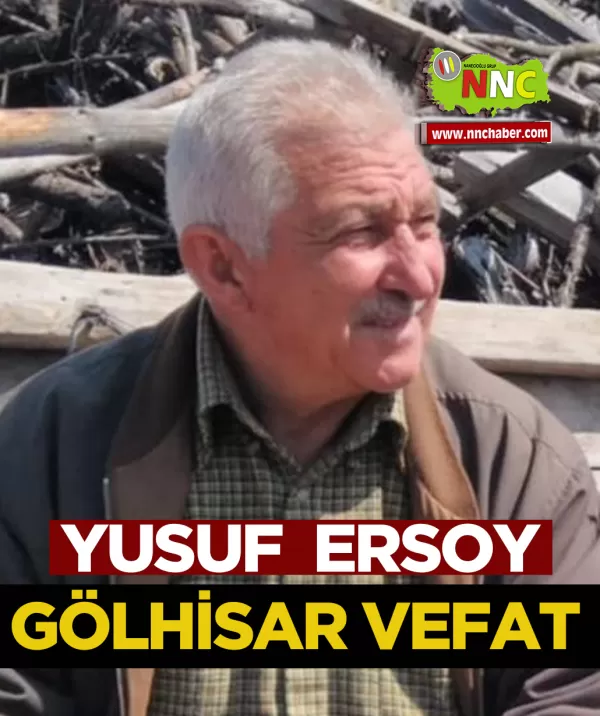 Gölhisar Vefat Yusuf Ersoy