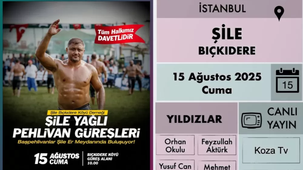 İstanbul Şile Bıçkıdere Yağlı pehlivan  Güreşleri 15 Ağustos’ta Yapılacak Başpehlivan kim olur 
