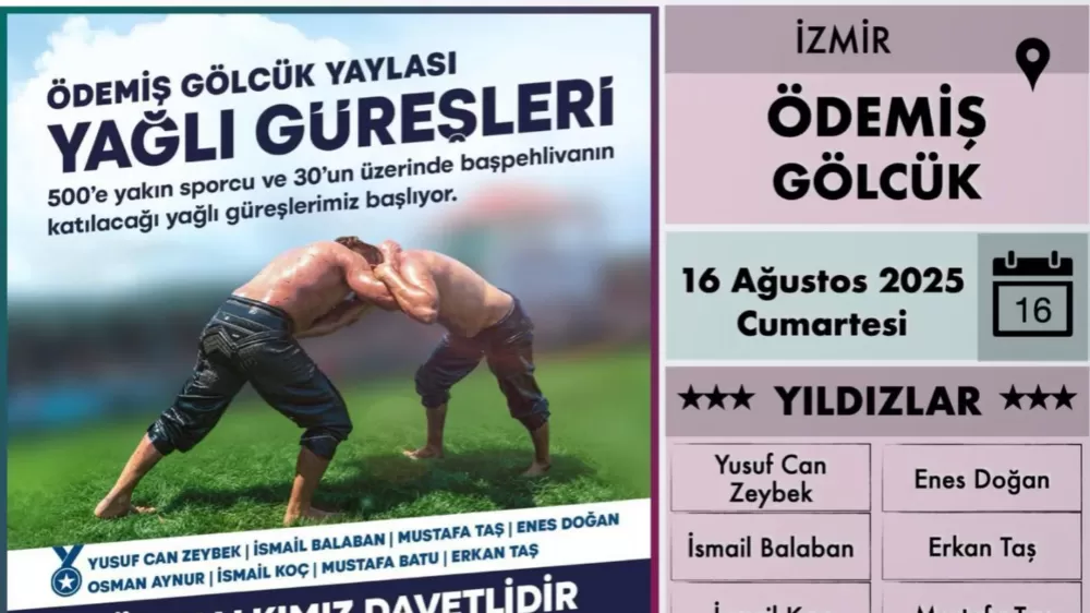 İzmir Ödemiş Gölcük Yağlı Güreşleri 16 Ağustos’ta Yapılacak! Başpehlivan kim olur 