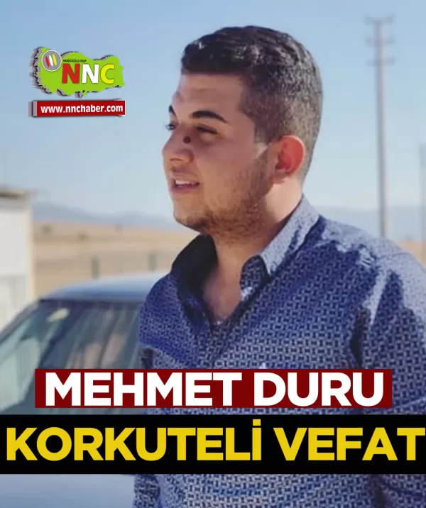 Korkuteli Vefat Mehmet Duru 
