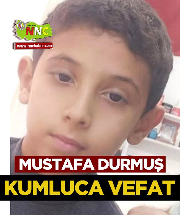 Kumluca Vefat Mustafa Durmuş