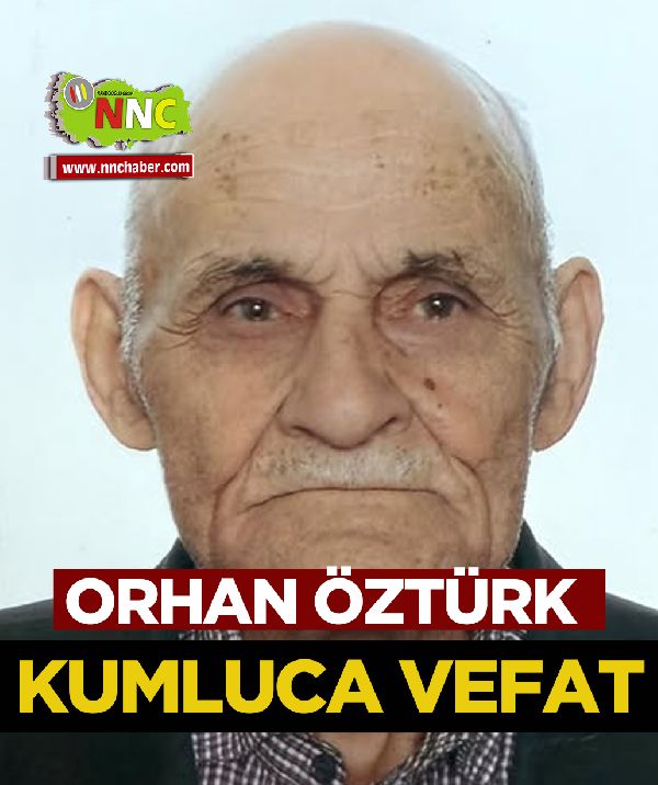 Kumluca Vefat Orhan Öztürk 