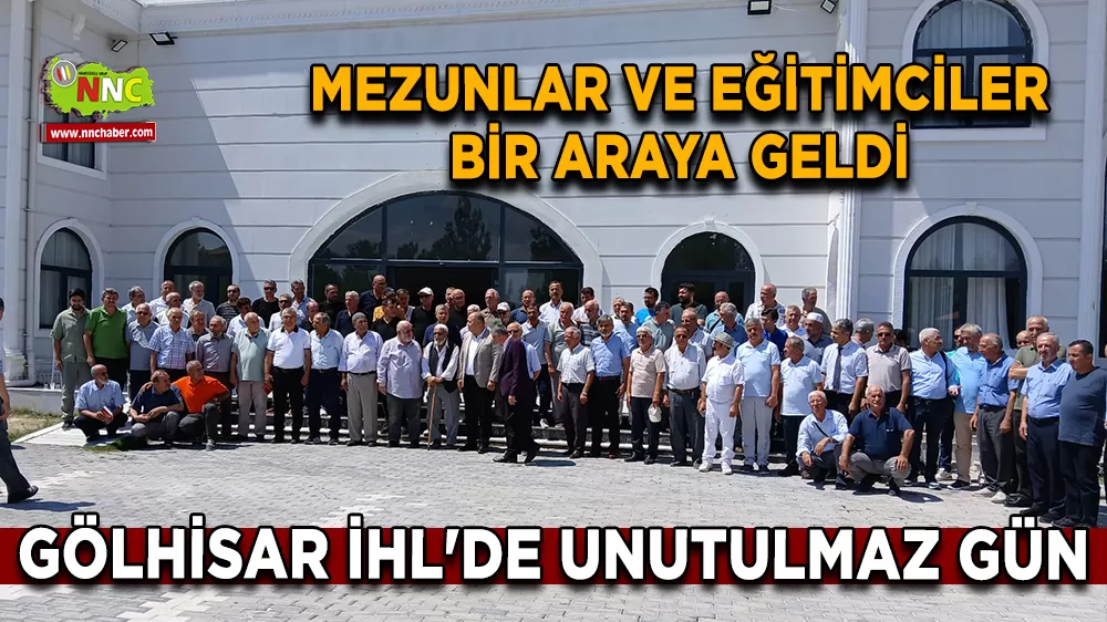 Mezunlar ve eğitimciler bir araya geldi Gölhisar İHL'de unutulmaz gün