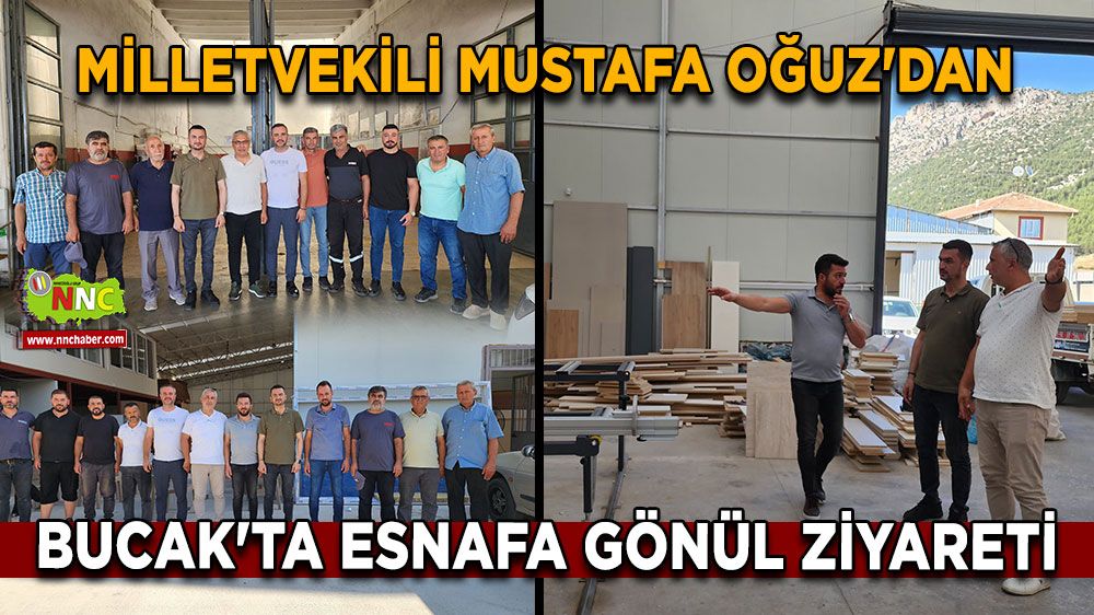 Milletvekili Mustafa Oğuz'dan Bucak'ta esnafa gönül ziyareti