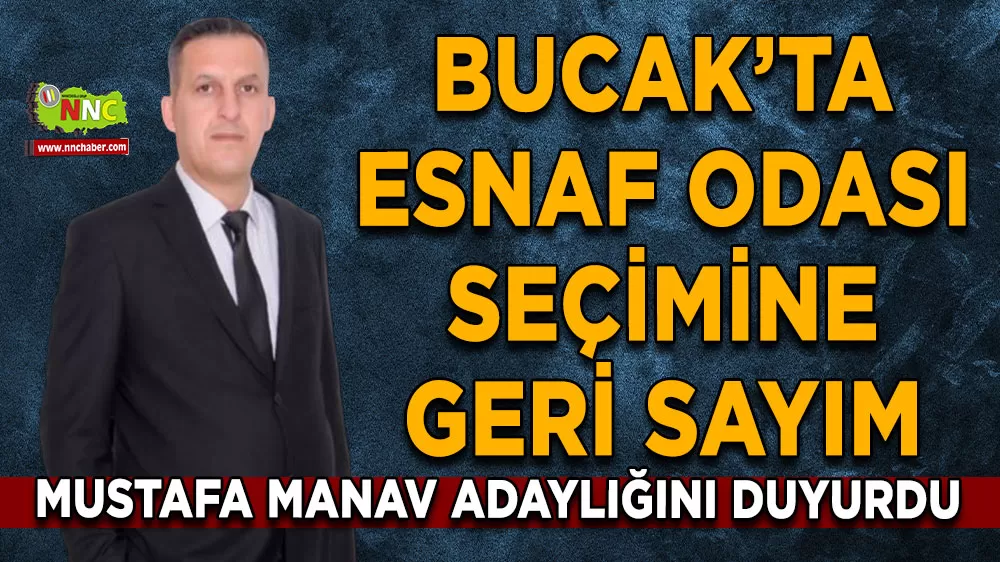 Mustafa Manav Bucak’ta oda başkanlığına adaylığını açıkladı!