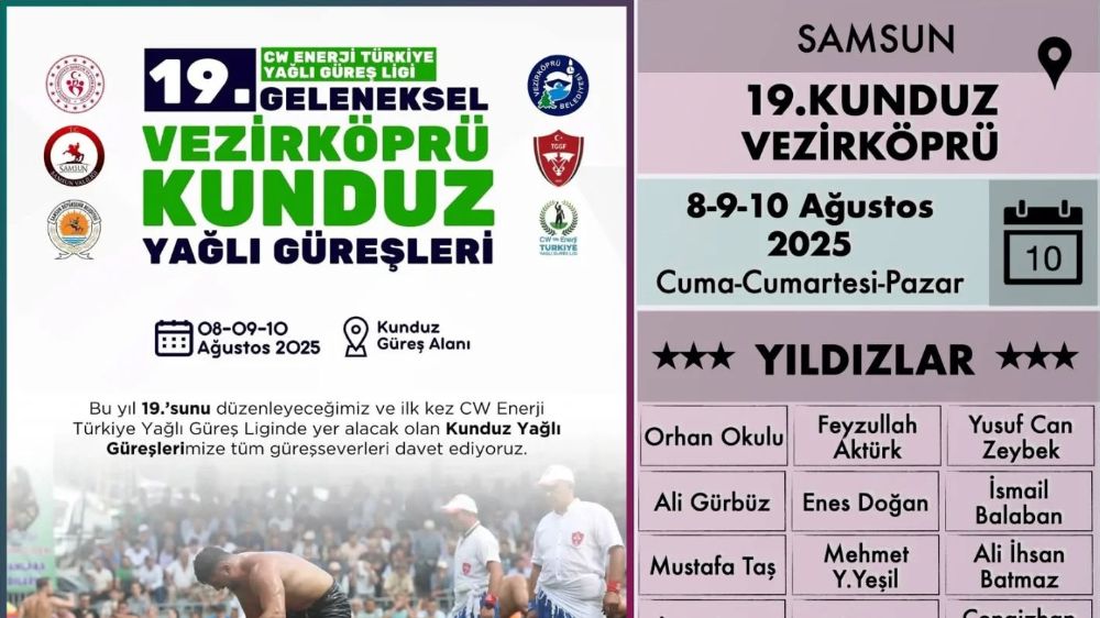 Samsun Vezirköprü Kunduz Yağlı pehlivan  Güreşleri 8 Ağustos 2025 Bu Hafta Sonu Başlıyor Başpehlivan kim olur