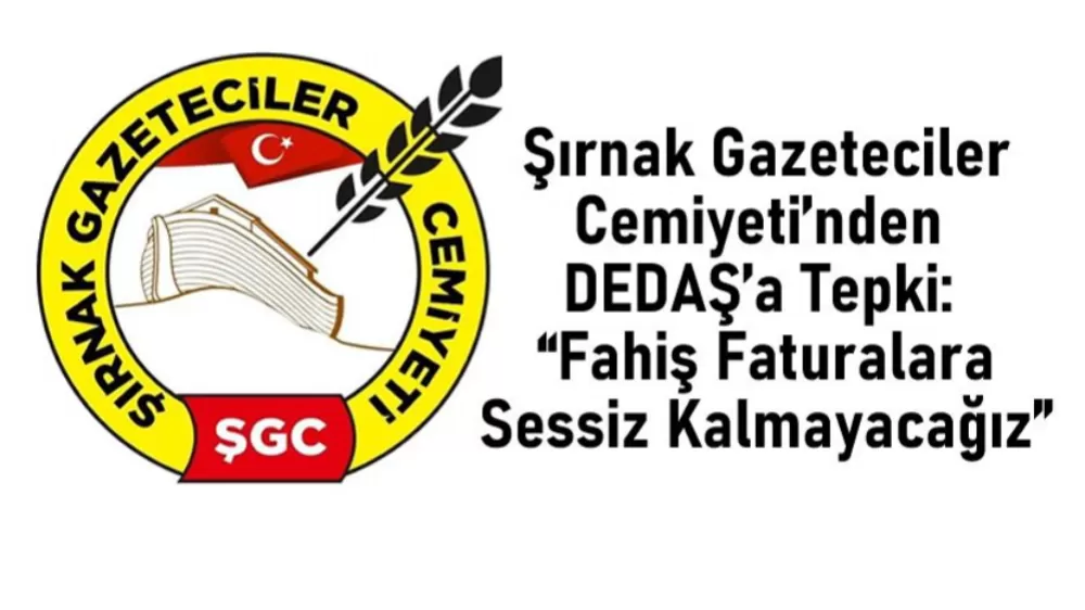 Şırnak Gazeteciler Cemiyeti’nden DEDAŞ tepkisi “Bu adaletsizliğe sessiz kalmayacağız”
