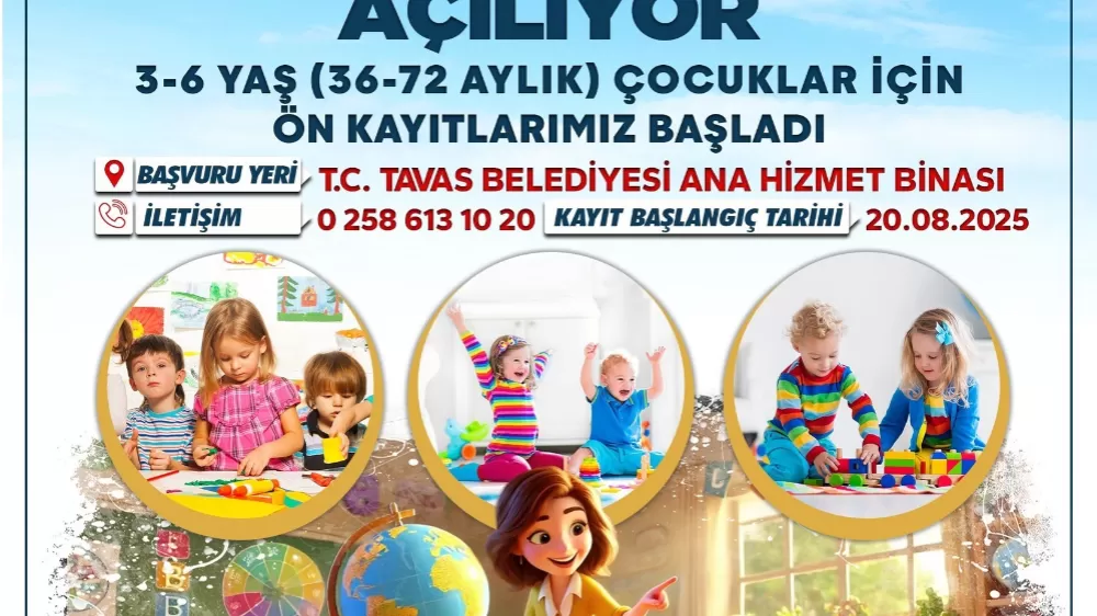 Tavas Belediyesi Çocuk Gelişim Merkezi kayıtları başladı