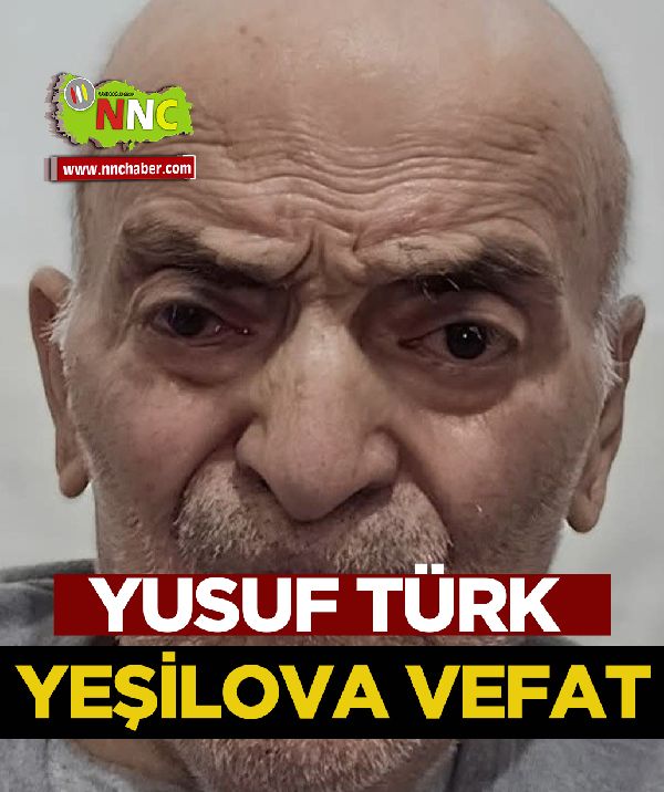 Yeşilova Vefa Yusuf Türk
