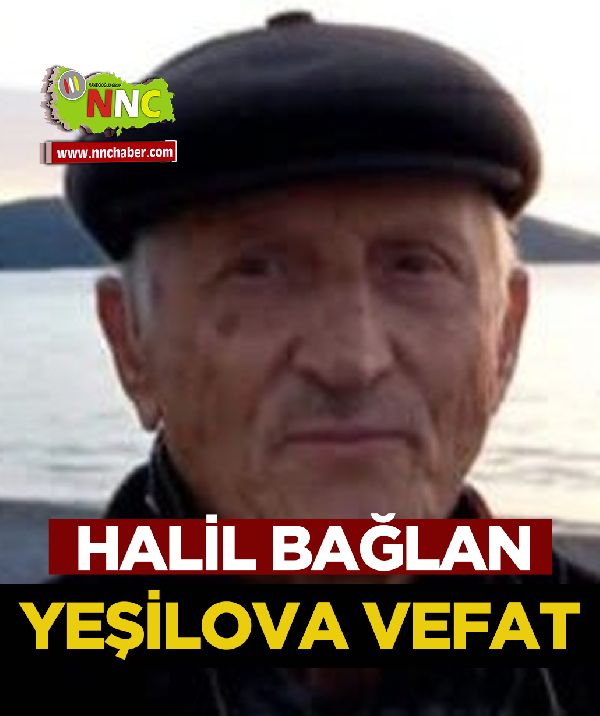 Yeşilova Vefat Halil Bağlan