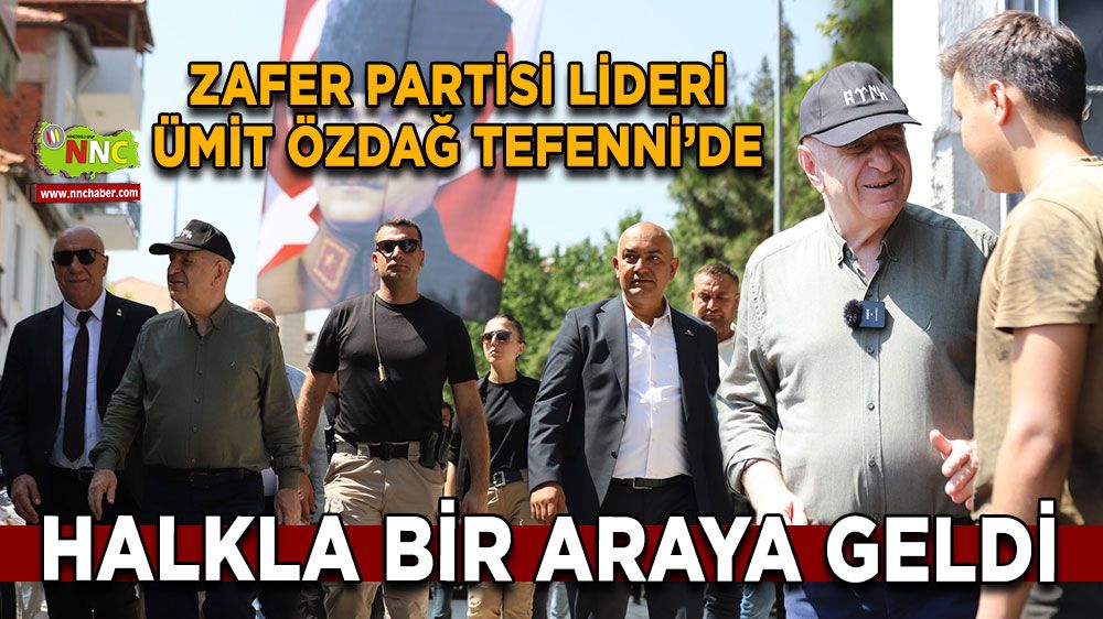 Zafer Partisi Lideri Ümit Özdağ Tefenni’de coşkuyla karşılandı!