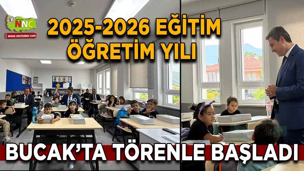 2025-2026 Eğitim öğretim yılı Bucak’ta törenle başladı
