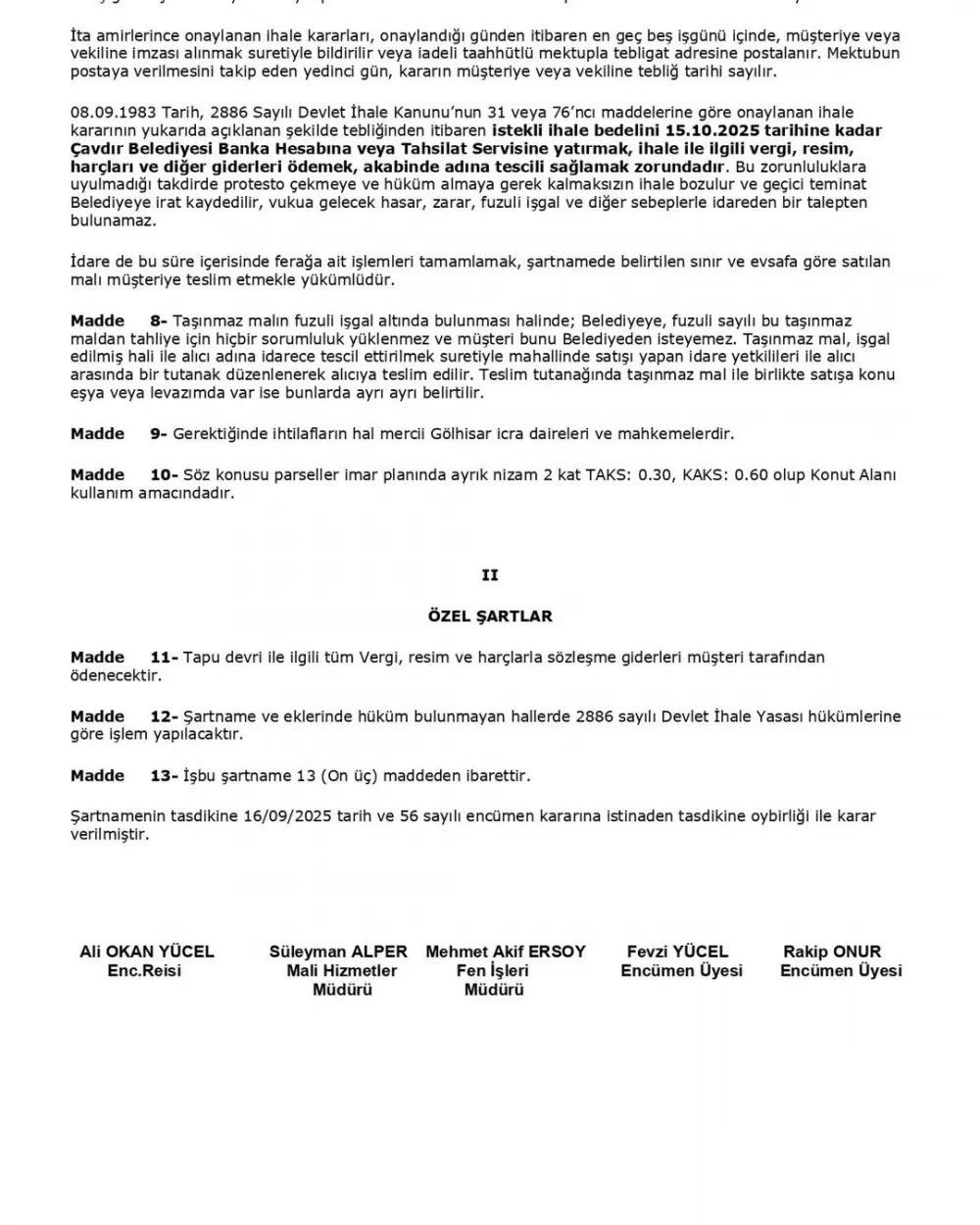 Çavdır'da ihale ile satışa çıkıyor! Başkan Yücel, detayları duyurdu