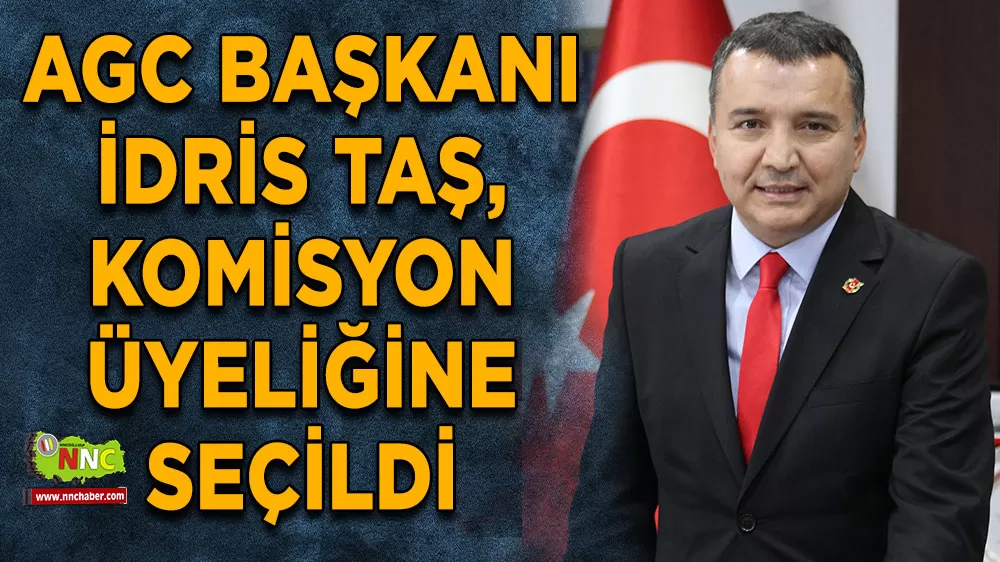 AGC Başkanı İdris Taş, komisyon üyeliğine seçildi