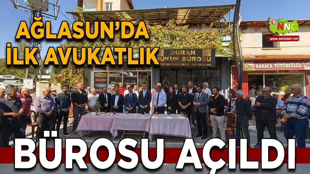 Ağlasun’da ilk avukatlık bürosu açıldı
