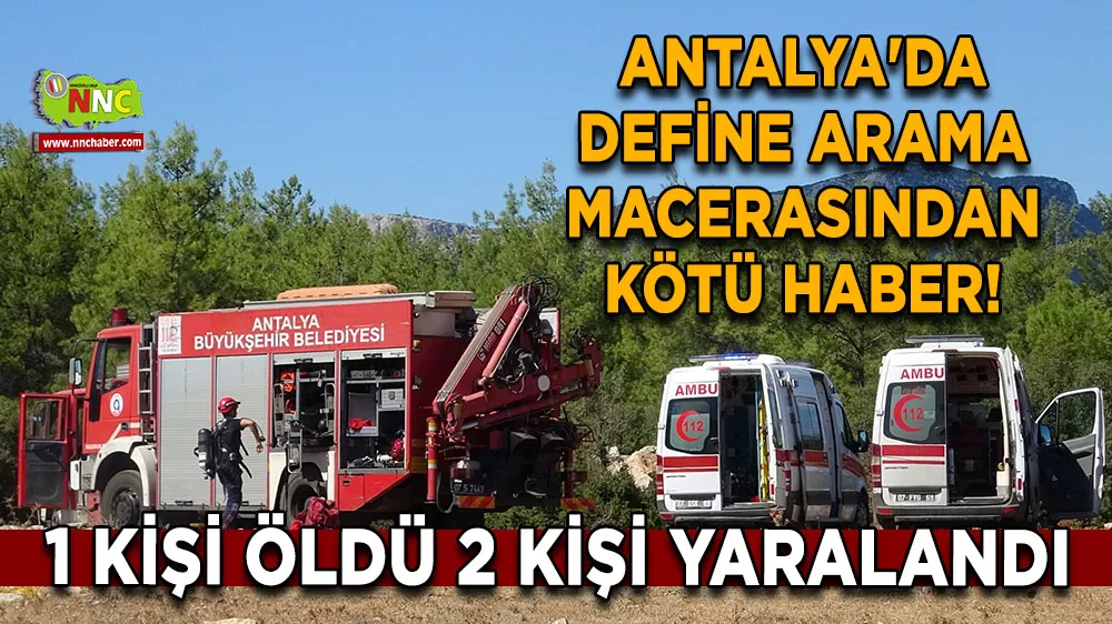 Antalya'da define arama macerasından kötü haber! Gazdan zehirlendıler