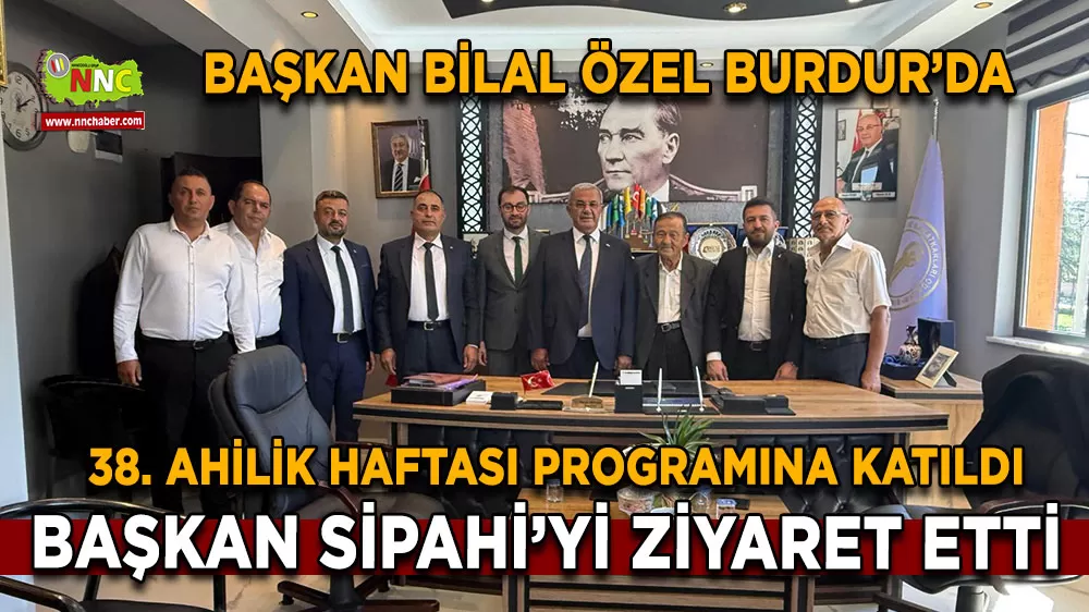 Başkan Bilal Özel, Burdur'da 38. ahilik haftası programına katıldı