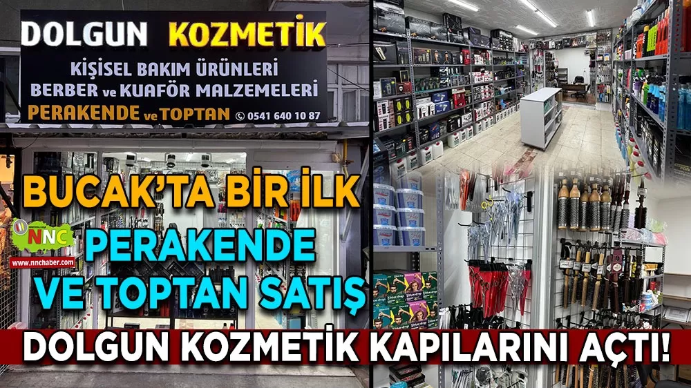 Bucak’ta bir ilk Perakende ve toptan satış Dolgun Kozmetik hizmetinizde