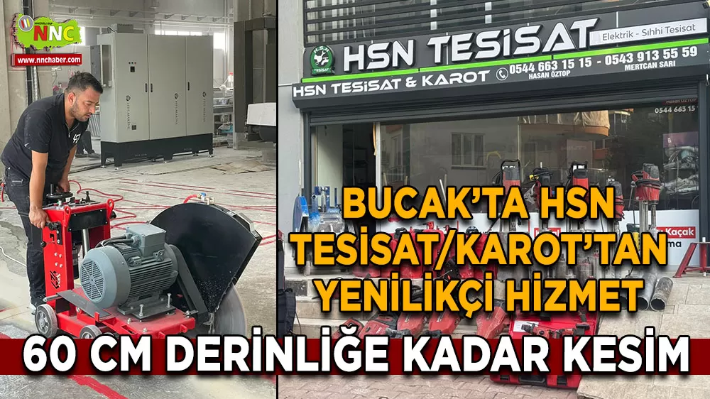 Bucak'ta HSN Tesisat/KAROT’tan yenilikçi hizmet 60 cm derinliğe kadar beton kesimi